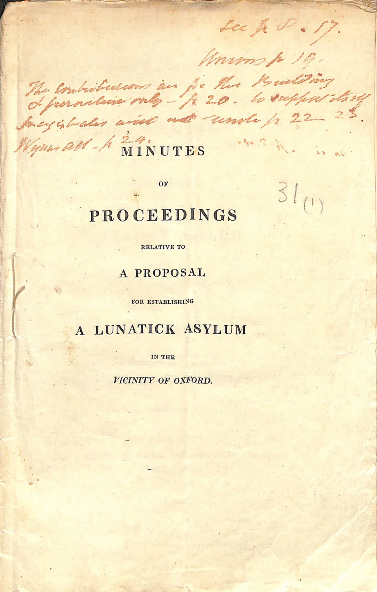 Minutes of Proceedings (10 Dec 1813) referring to a proposal to establish a ‘Lunatick asylum in the vicinity of Oxford’ (Page 1 of 2)